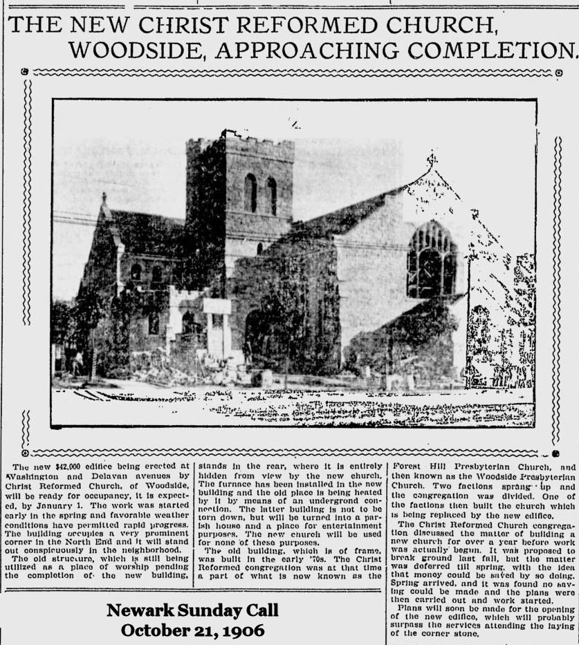 The New Christ Reformed Church, Woodside, Approaching Completion
October 21, 1906
