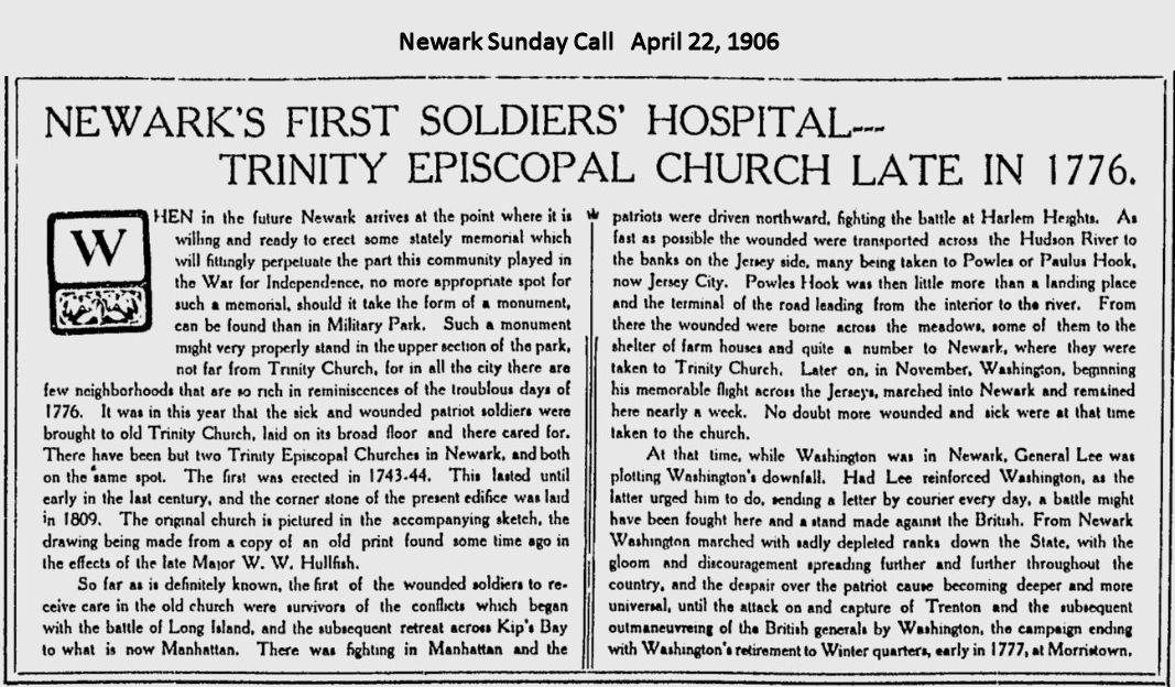 Newark's First Soldiers' Hospital - Trinity Episcopal Church Late in 1776
April 22, 1906
