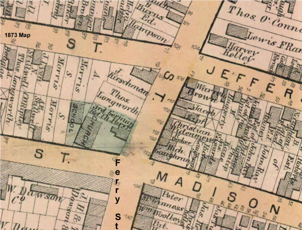 1873 Map
Madison Street c. Ferry Street Location
